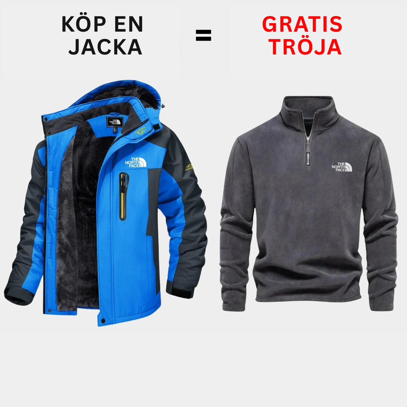 Isolerad utomhusjacka + Gratis tröja — Erbjudande under begränsad tid