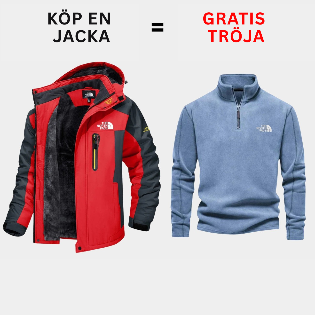 Isolerad utomhusjacka + Gratis tröja — Erbjudande under begränsad tid