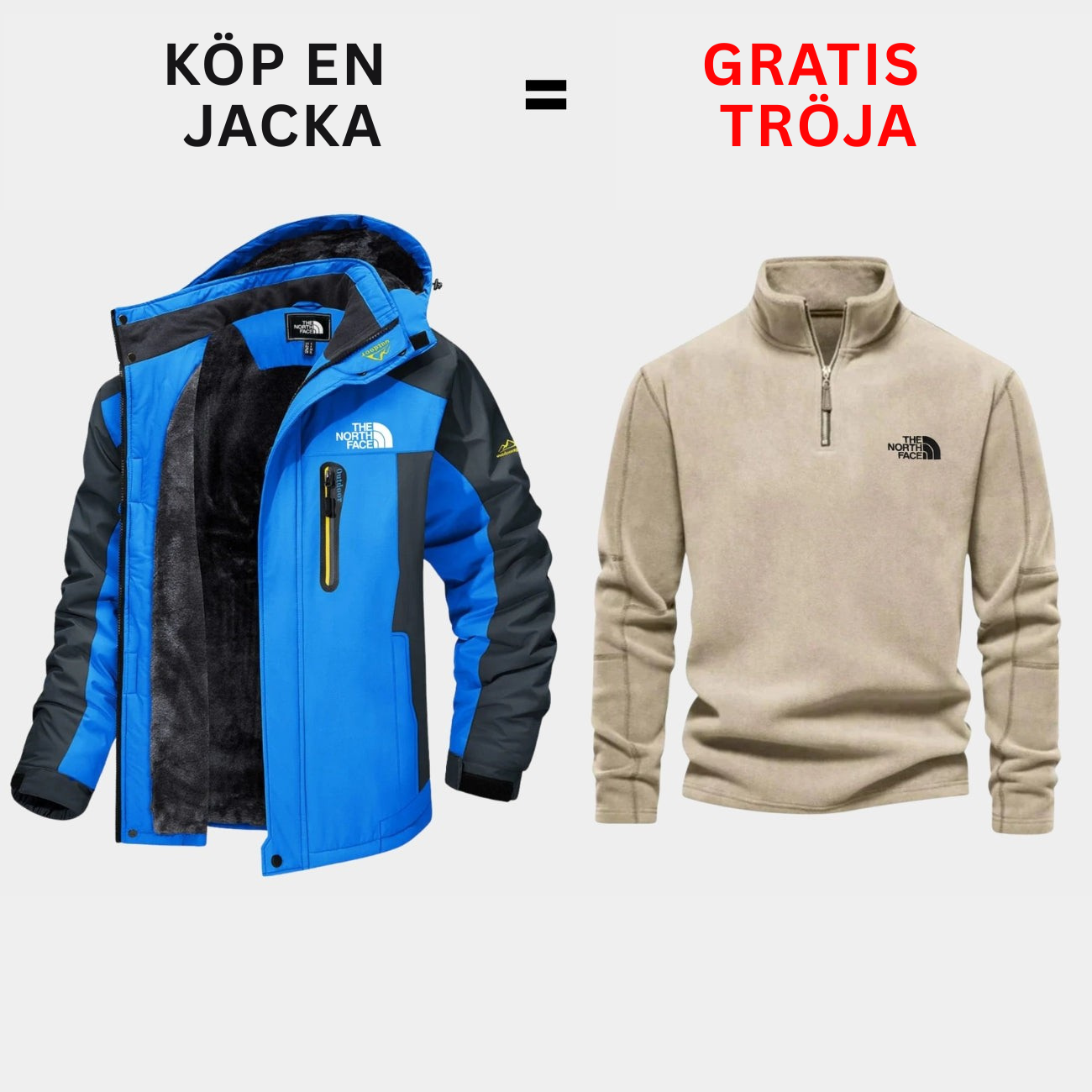 Isolerad utomhusjacka + Gratis tröja — Erbjudande under begränsad tid