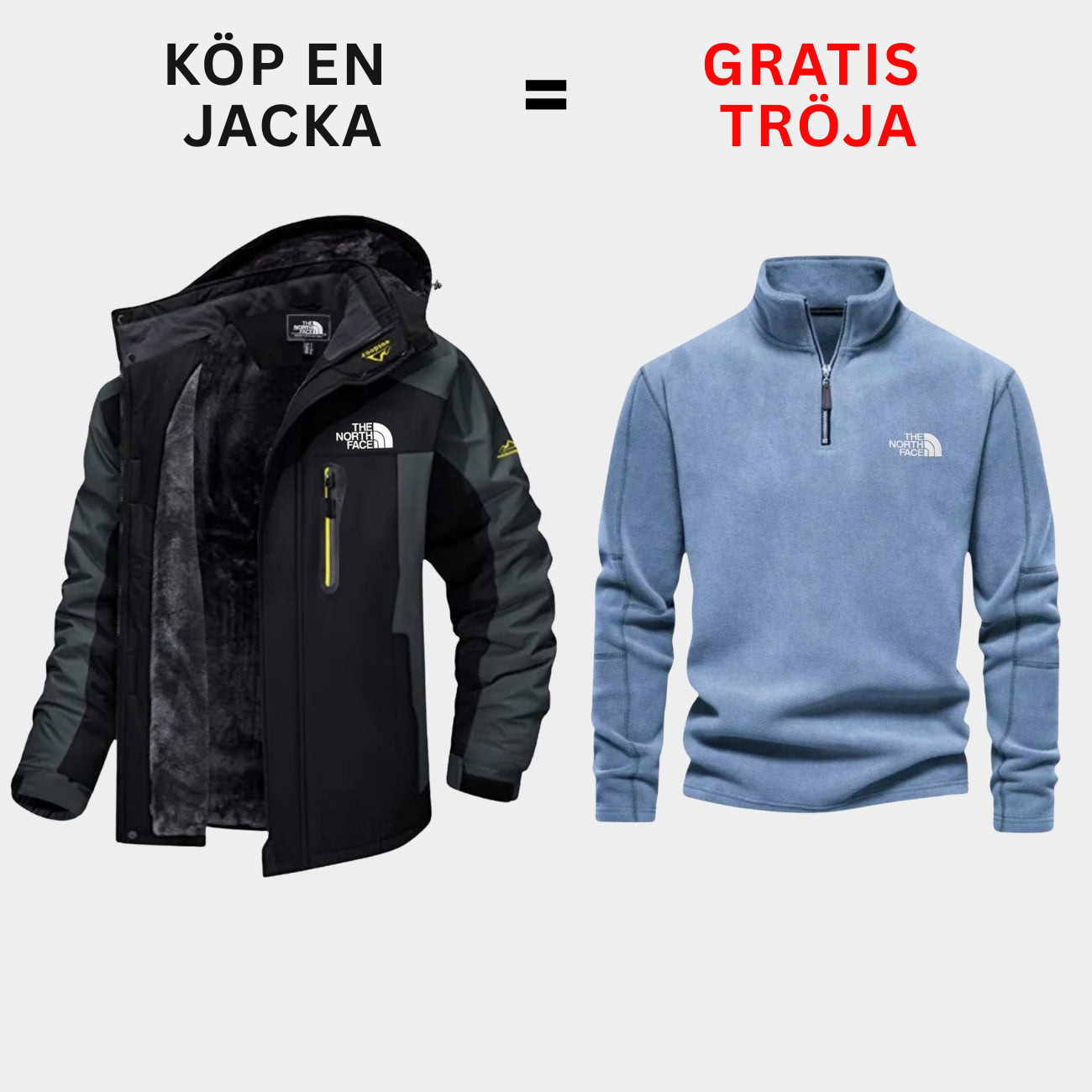 Isolerad utomhusjacka + Gratis tröja — Erbjudande under begränsad tid